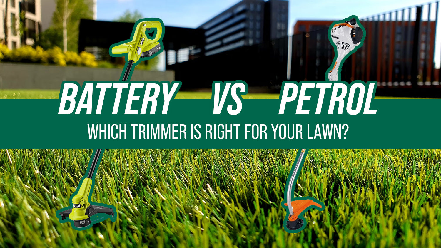 Battery vs. Petrol Trimmers: Which One is Right for Your Lawn?